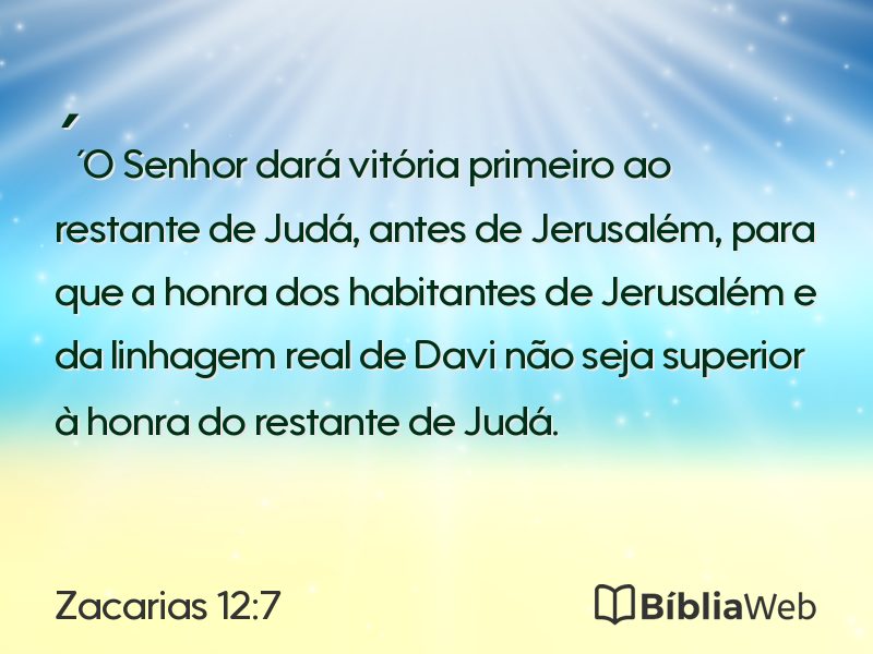 Zacarias 12:7 em imagem para compartilhar