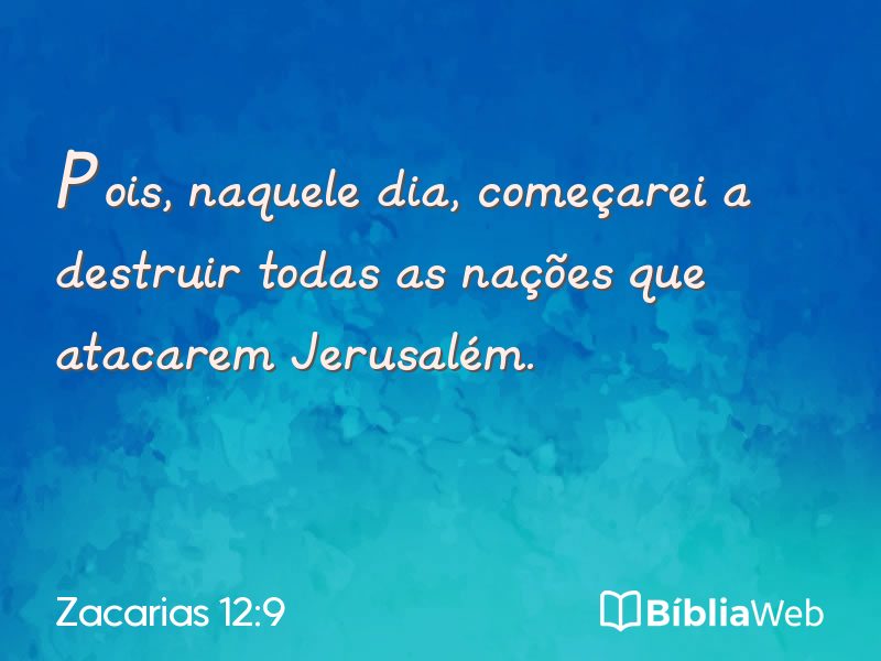 Zacarias 12:9 em imagem para compartilhar