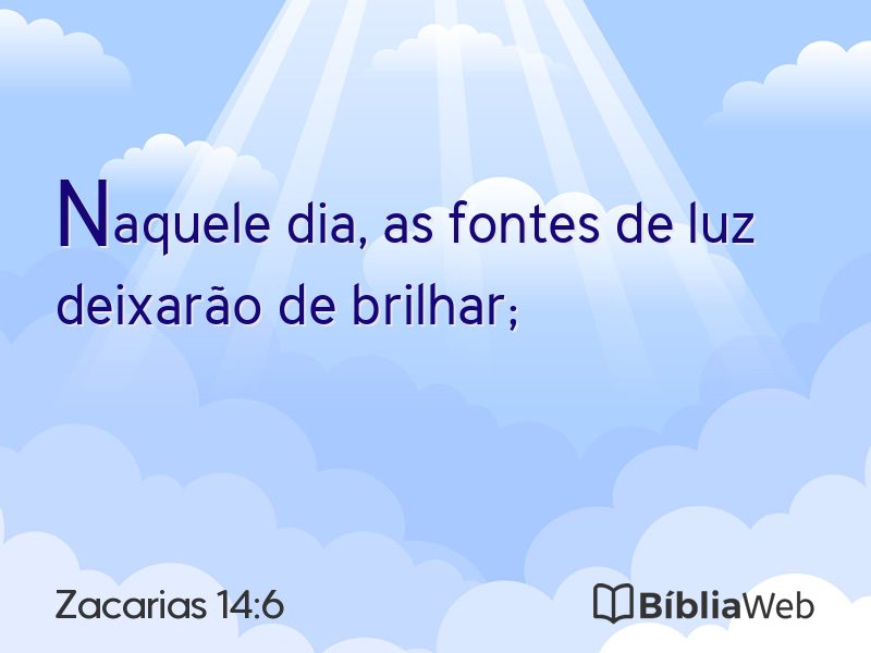 Zacarias 14:6 em imagem para compartilhar