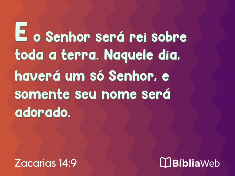 Zacarias 14:9 em imagem para compartilhar