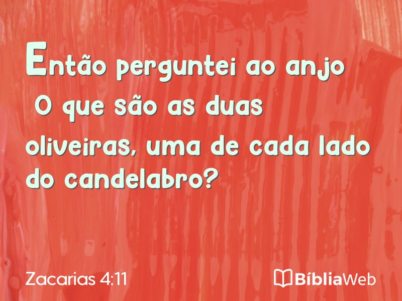 Zacarias 4:11 em imagem para compartilhar
