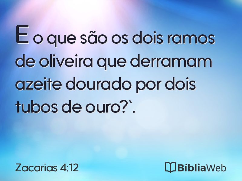 Zacarias 4:12 em imagem para compartilhar