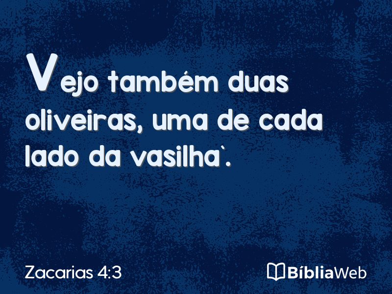 Zacarias 4:3 em imagem para compartilhar