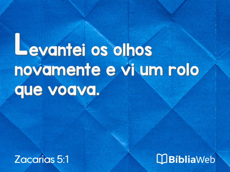 Zacarias 5:1 em imagem para compartilhar