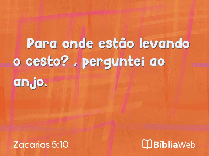 Zacarias 5:10 em imagem para compartilhar