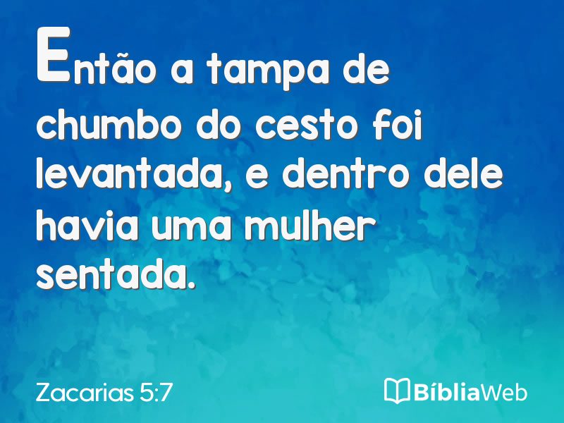 Zacarias 5:7 em imagem para compartilhar