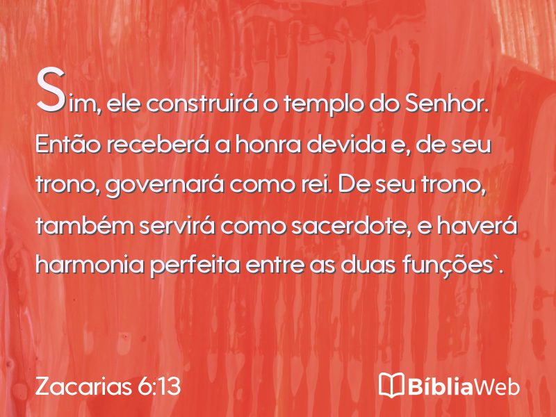 Zacarias 6:13 em imagem para compartilhar