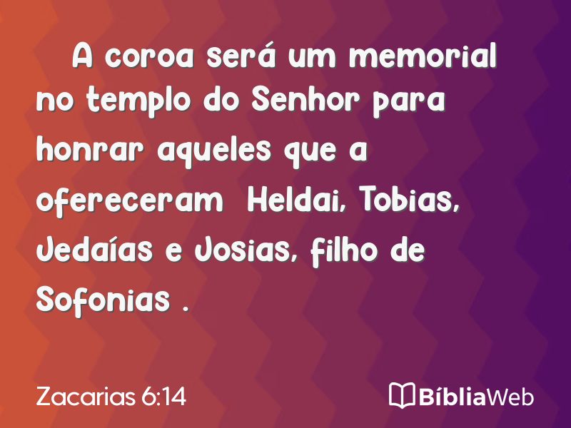 Zacarias 6:14 em imagem para compartilhar