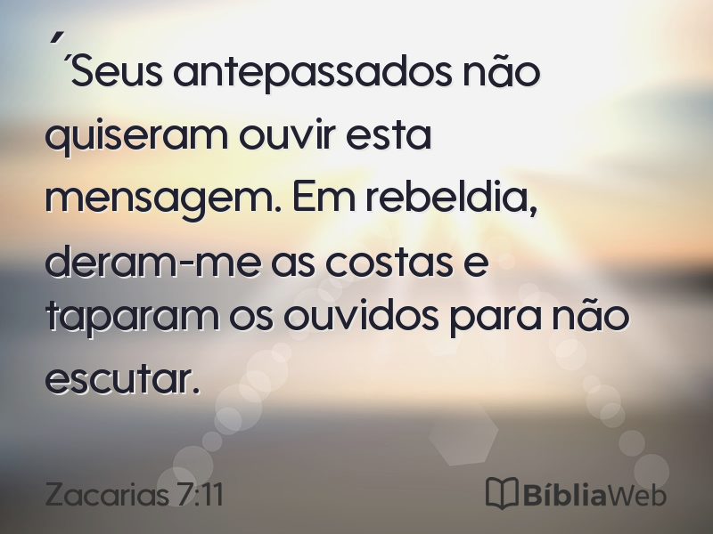 Zacarias 7:11 em imagem para compartilhar