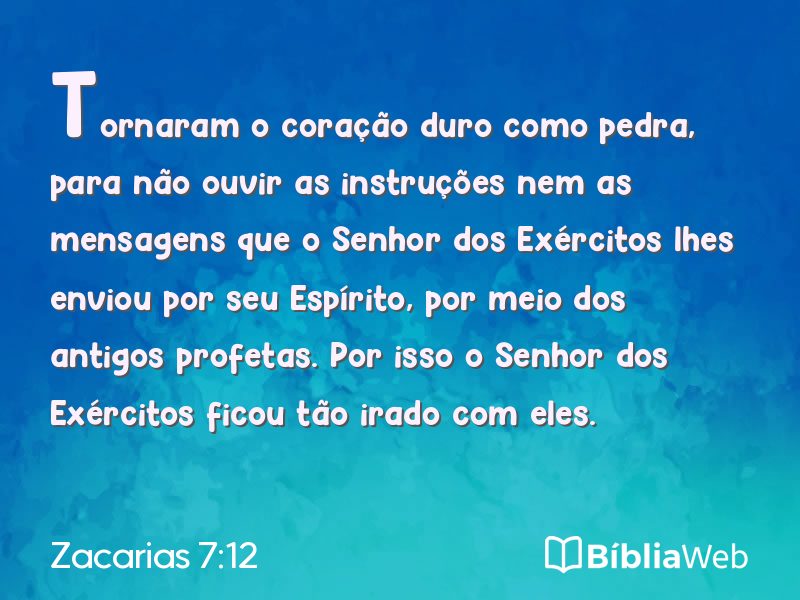 Zacarias 7:12 em imagem para compartilhar