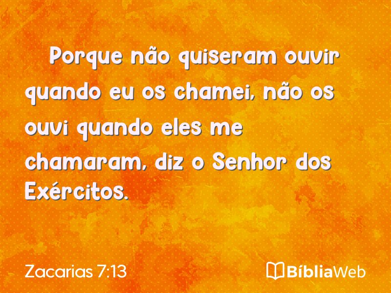 Zacarias 7:13 em imagem para compartilhar